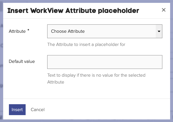 Inserting an Attribute placeholder in the WorkView Object details widget