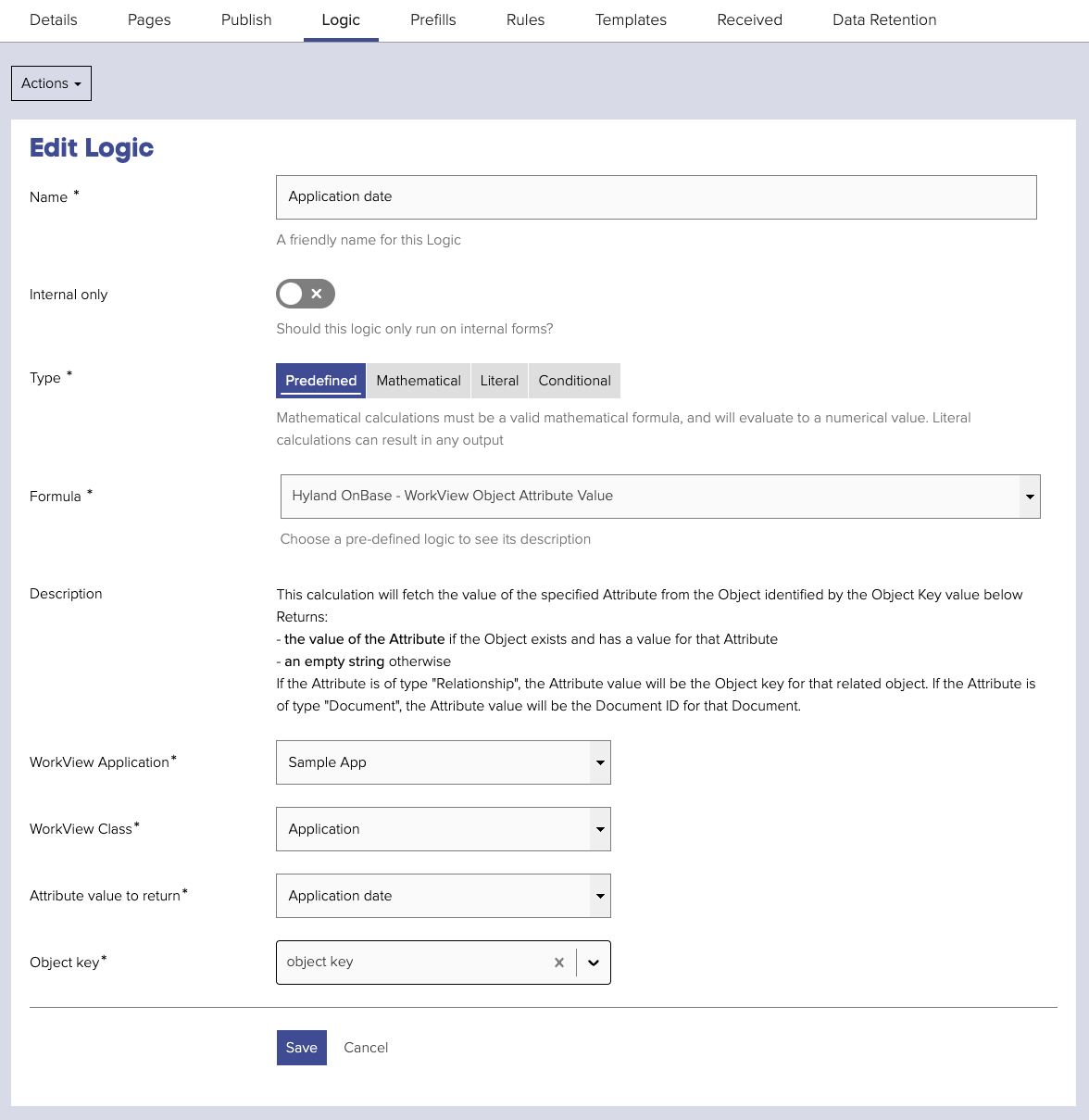 Configuring a &quot;WorkView Object Attribute Value&quot; Form Logic